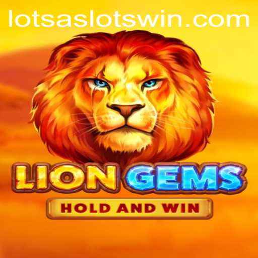 Unveiling LionGems: A Thrilling Journey in the World of Lotsa Slots