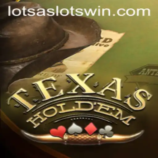 Exploring Texas Hold'em and Lotsa Slots: A Detailed Guide